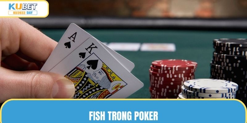 Fish Trong Poker
