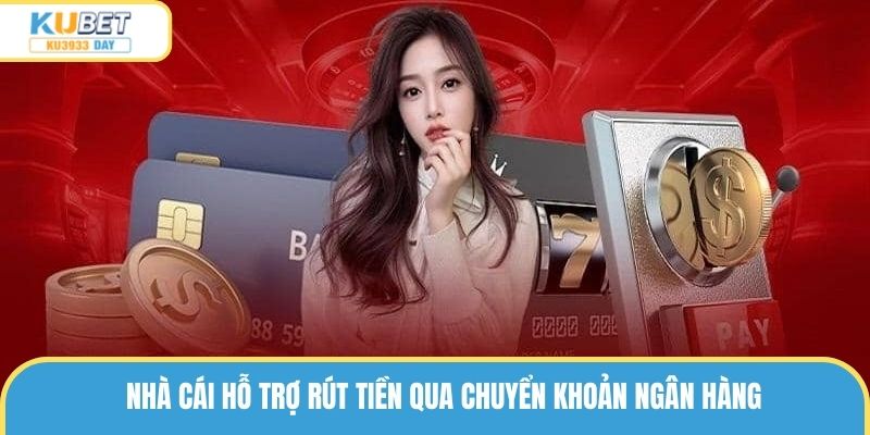 Giải thích lý do rút thưởng tại nhà cái phải dùng ngân hàng