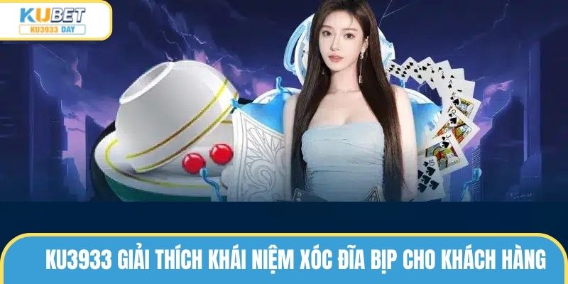 Giới thiệu sơ lược về hình thức chơi xóc đĩa bịp