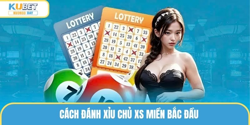 Xỉu chủ miền Bắc
