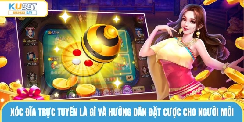 Xóc đĩa trực tuyến